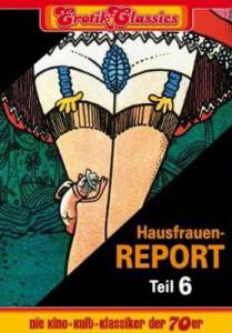Hausfrauen-Report 6: Warum gehen Frauen fremd?  (1978)
