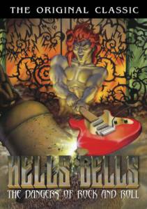 Hell's Bells: The Dangers of Rock 'N' Roll () (1989)