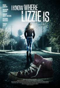 I Know Where Lizzie Is () I Know Where Lizzie Is () - 2016   