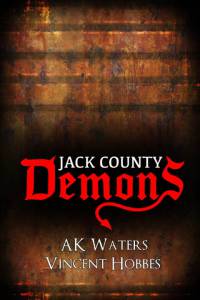   Jack County Demons - Jack County Demons - 2015