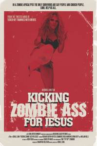 Kicking Zombie Ass for Jesus (2016)