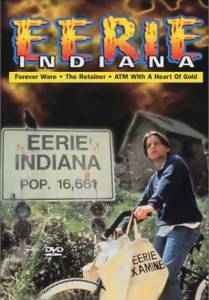   () Eerie, Indiana: The Other Dimension   
