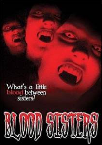     () / Blood Sisters / [2003]
