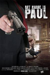      - My Name Is Paul 