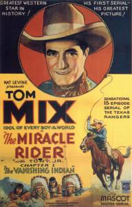     / The Miracle Rider / 1935 