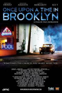     Once Upon a Time in Brooklyn (2013)   