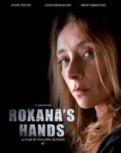     () - Les mains de Roxana  