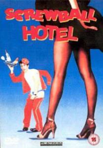     Screwball Hotel - [1988]