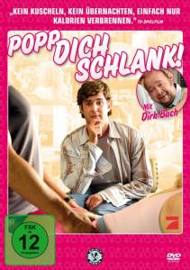   - () Popp Dich schlank! / (2005) 