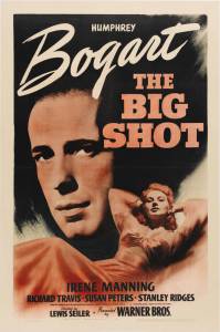      - The Big Shot - (1942)
