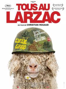      - Tous au Larzac (2011)