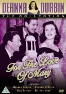      / For the Love of Mary (1948)  