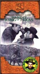        - Bandit King of Texas 