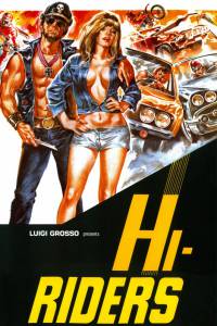 Hi-Riders  (1978)