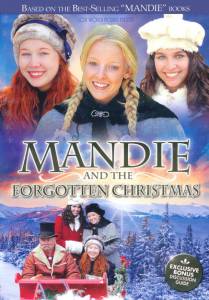       - Mandie and the Forgotten Christmas / (2011)   