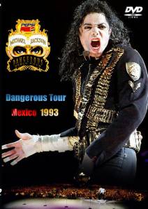 Michael Jackson Live in Mexico: The Dangerous Tour () (1993)