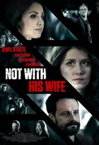 Not with His Wife () (2016)