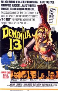    13 - Dementia 13 / 1963 