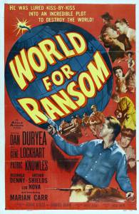    - World for Ransom / (1954)   