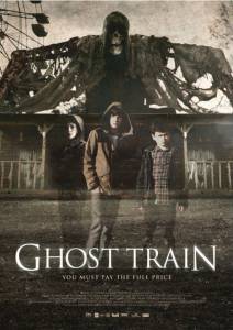   - Ghost Train 2013 