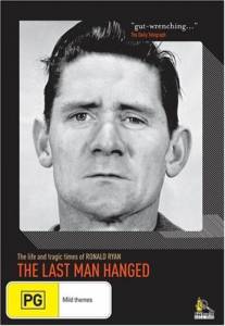  The Last Man Hanged () / The Last Man Hanged ()   