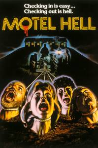       - Motel Hell