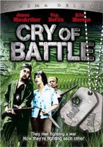     - Cry of Battle / [1963]
