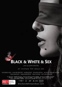  -  / Black & White & Sex / (2012)   