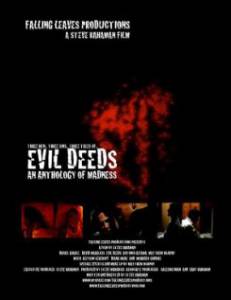   Evil Deeds () Evil Deeds () / (2007) 