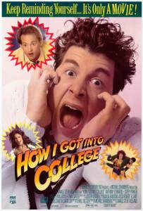         How I Got Into College - 1989
