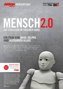  2.0      - Mensch 2.0 - Die Evolution in unserer Hand / [2012]   