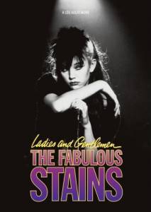    / Ladies and Gentlemen, the Fabulous Stains