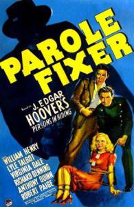      Parole Fixer - (1940)