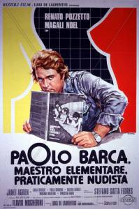        ,   Paolo Barca, maestro elementare, praticamente nudista / (1975)