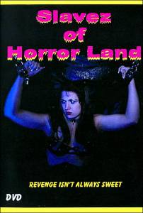    () - Slavez of Horror Land - [2005]    