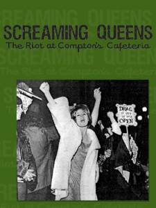    Screaming Queens: The Riot at Compton