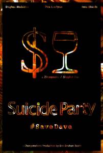   Suicide Party #SaveDave - [2015]  