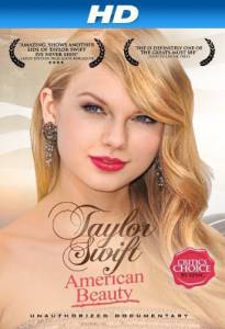    :  - Taylor Swift: American Beauty - 2012  