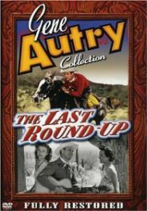   The Last Round-up - The Last Round-up 