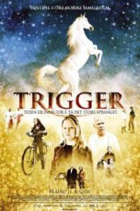    / Trigger - (2006) 