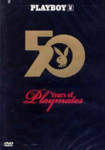 Playboy: 50 Years of Playmates () (2004)