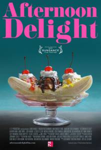    / Afternoon Delight / [2013]   