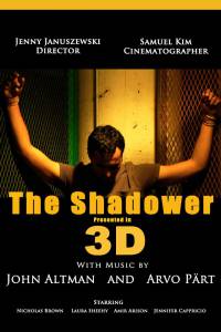   3D The Shadower in 3D (2012)  