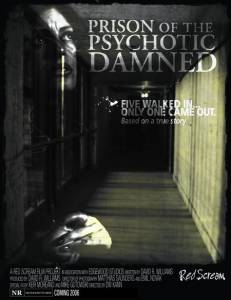  Prison of the Psychotic Damned: Terminal Remix / 2006  
