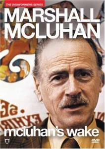     / McLuhan
