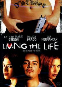 Living the Life (2000)