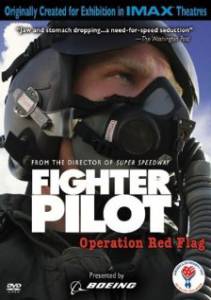    :    Fighter Pilot: Operation Red Flag - [2004]   HD