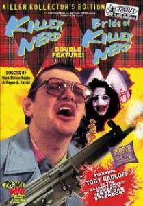    - - Killer Nerd (1991)