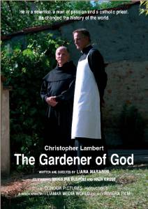    / The Gardener of God  