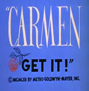        / Carmen Get It! 
